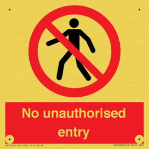 No unauthorised entry